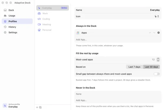 A profile: apps always in the Dock, how many most-used apps, and apps never in the Dock